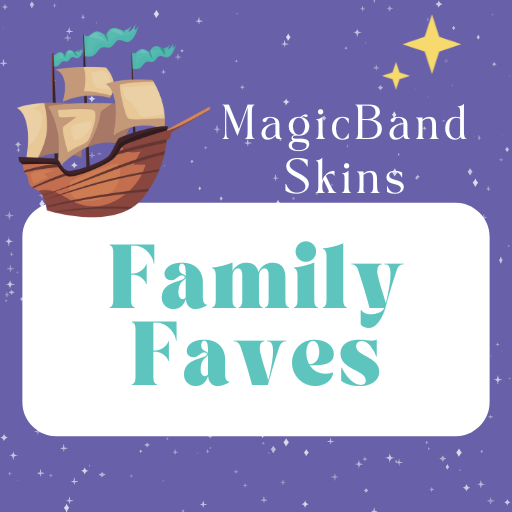 MagicBand Skins - Family Favorites